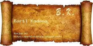 Bartl Kadosa névjegykártya